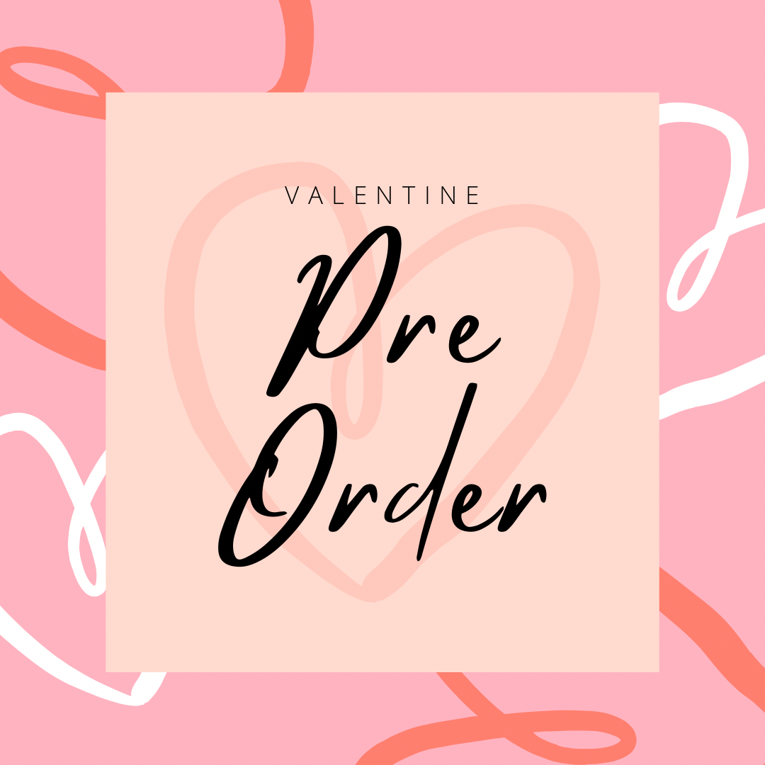 予約販売開始!Valentine Edition🍫✨